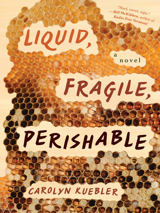 Title details for Liquid, Fragile, Perishable by Carolyn Kuebler - Wait list